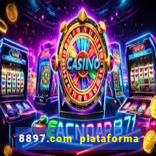 8897.com plataforma de jogos